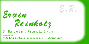 ervin reinholz business card